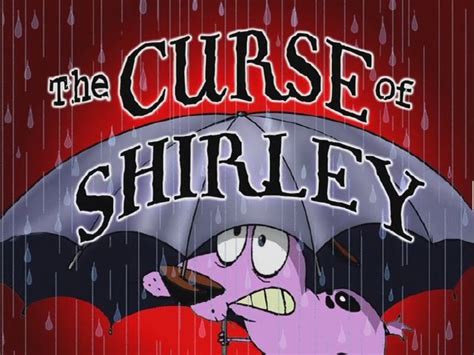 The curse of shirlwy